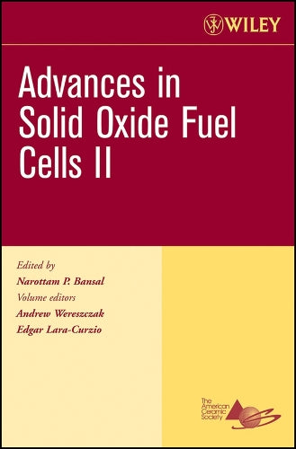 Advances in Solid Oxide Fuel Cells II, Volume 27, Issue 4