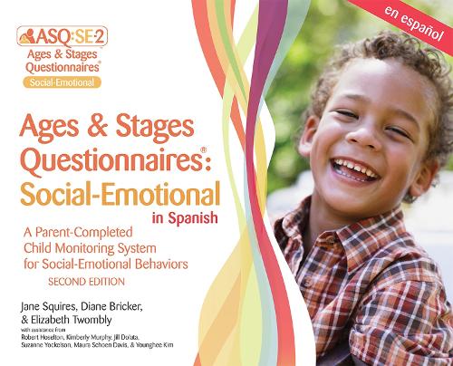 Ages & Stages Questionnaires®: Social-Emotional (ASQ®:SE-2): Starter Kit (Spanish)