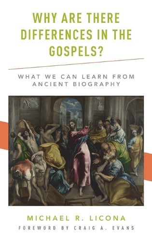 Why Are There Differences in the Gospels?