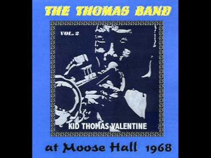 The Thomas Band at Moose Hall: The Connecticut Traditional Jazz Club - Volume 2