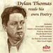 Dylan Thomas Reads His Own Poetry