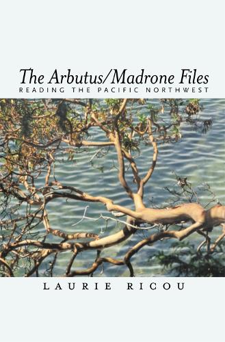Arbutus/Madrone Files, The