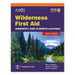 Wilderness First Aid: Emergency Care in Remote Locations