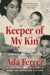 Keeper of My Kin