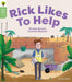 Oxford Reading Tree Green Sparks: Level 5: Rick Likes to Help