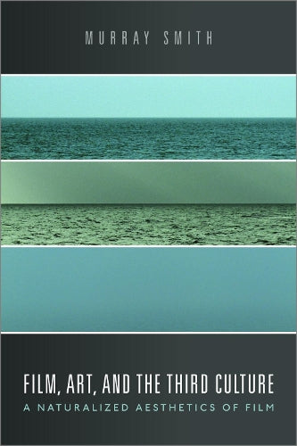 Film, Art, and the Third Culture