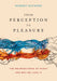 From Perception to Pleasure