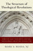 The Structure of Theological Revolutions