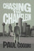 Chasing the Chameleon