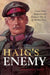 Haig's Enemy
