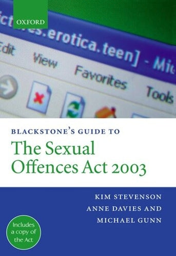 Blackstone's Guide to the Sexual Offences Act 2003