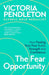 The Fear Opportunity