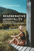 Regenerative Hospitality