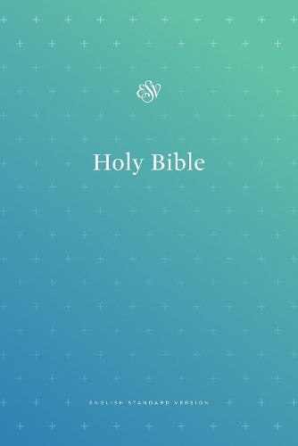 ESV Outreach Bible