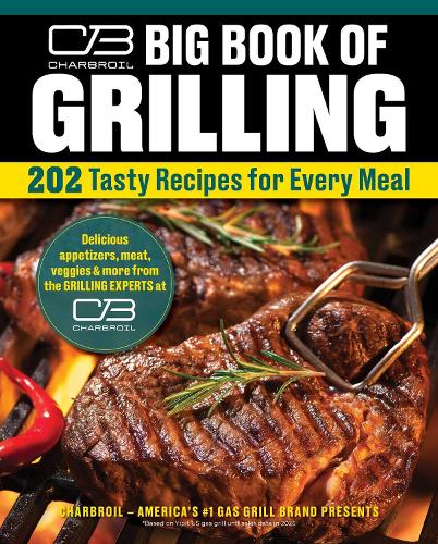 Charbroil Big Book of Grilling