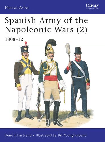 Spanish Army of the Napoleonic Wars (2)