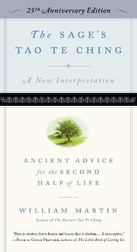 The Sage's Tao Te Ching, 25th Anniversary Edition