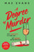 A Degree of Murder