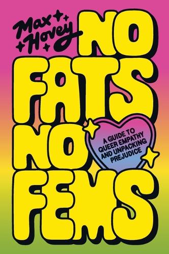 No Fats, No Fems