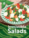 Irresistible Salads