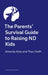 The Parents’ Survival Guide to Raising ND Kids