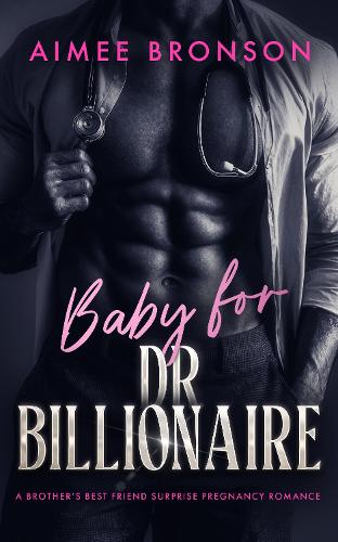 Baby for Dr. Billionaire