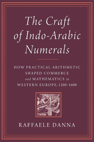 The Craft of Indo-Arabic Numerals