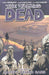 The Walking Dead Volume 3: Safety Behind Bars