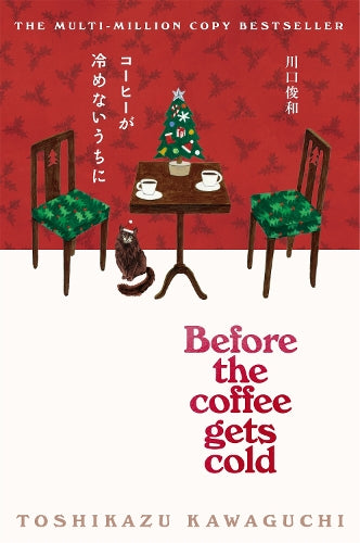 Before the Coffee Gets Cold