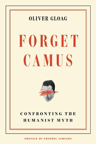 Forget Camus