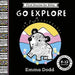 First Stories for Baby: Go Explore (9–12 months)