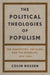 The Political Theologies of Populism