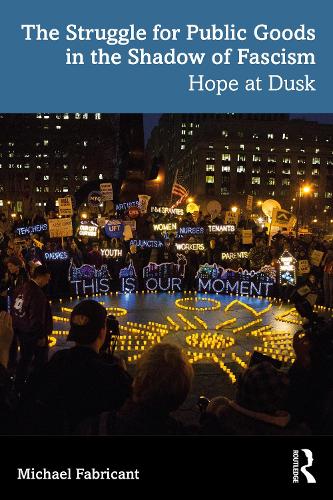 The Struggle for Public Goods in the Shadow of Fascism