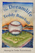 The Dreamlife of Teddy Baseball