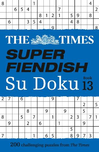 The Times Super Fiendish Su Doku Book 13