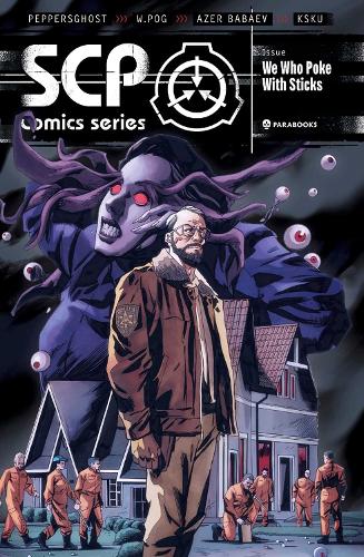 SCP Foundation Comic Book We Who Poke With Sticks