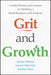 Grit and Growth