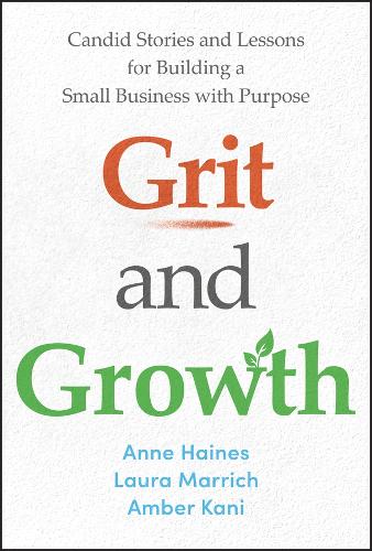 Grit and Growth