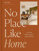 No Place Like Home