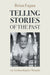 Telling Stories of the Past