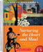 Nurturing the Heart and Mind, Grades 3-5: 60 Content-Area Lessons Using the Five-Pursuits Framework