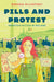 Pills and Protest