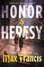 Honor & Heresy