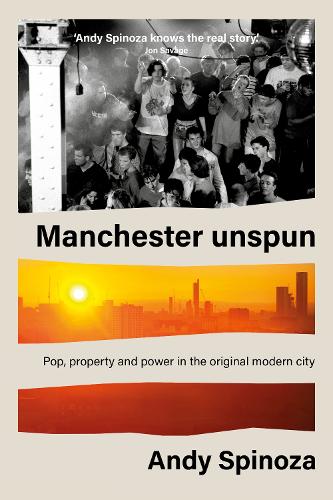 Manchester Unspun