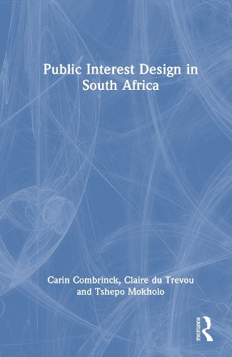 Public Interest Design in South Africa