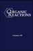 Organic Reactions, Volume 118