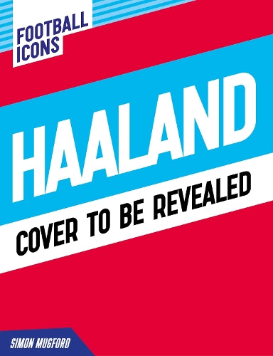 Football Icons: Haaland