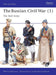The Russian Civil War (1): The Red Army: v.1 (Men-at-Arms