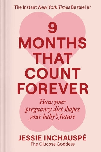 9 Months That Count Forever