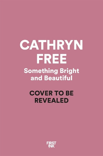 Something Bright and Beautiful